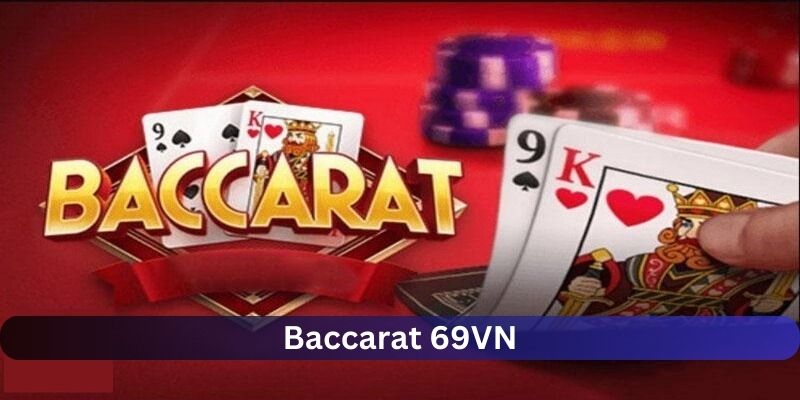 baccarat 69VN